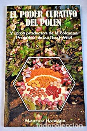 Libros: EL PODER CURATIVO DEL POLEN - Hanssen,Maurice - Foto 1