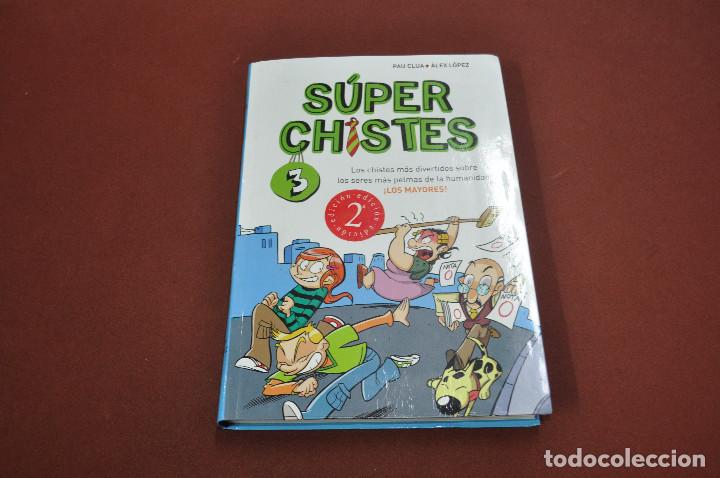 Libros: s&uacute;per chistes - pau clua y &agrave;lex l&oacute;pez - HE1 - Foto 1