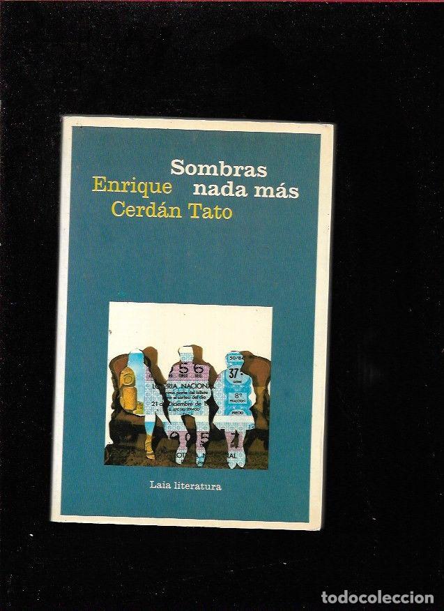 Libros: SOMBRAS NADA MAS - CERDAN TATO, ENRIQUE - Foto 1