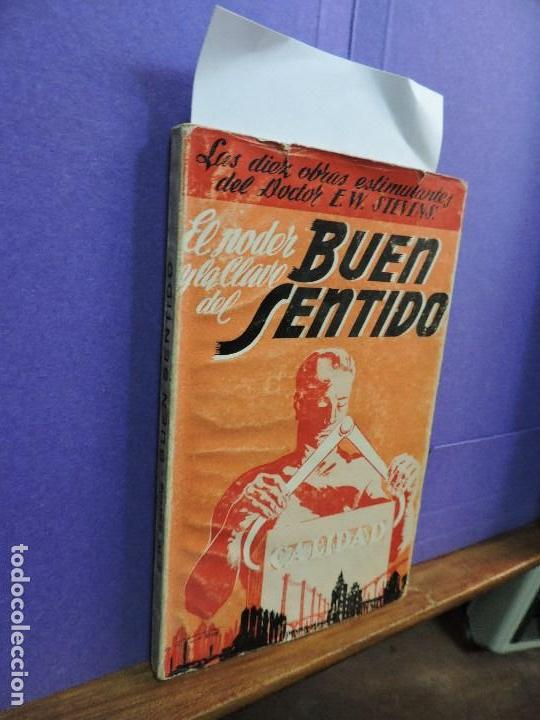 Libros: El poder y la clave del buen sentido. STEVENS, E.W. Ed. Sintes. - Foto 1