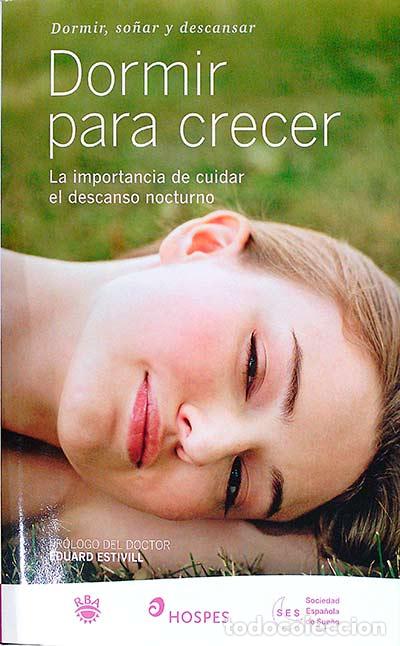 Libros: Dormir para crecer - Dr. Eduard Estivill - Foto 1