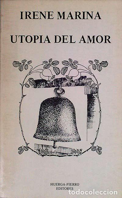 Libros: Utop&iacute;a del amor - Irene Marina - Foto 1