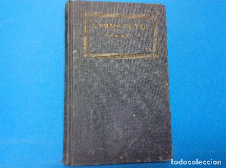 Libros: Caminos De Vida - 21 de January 1925 - Foto 1
