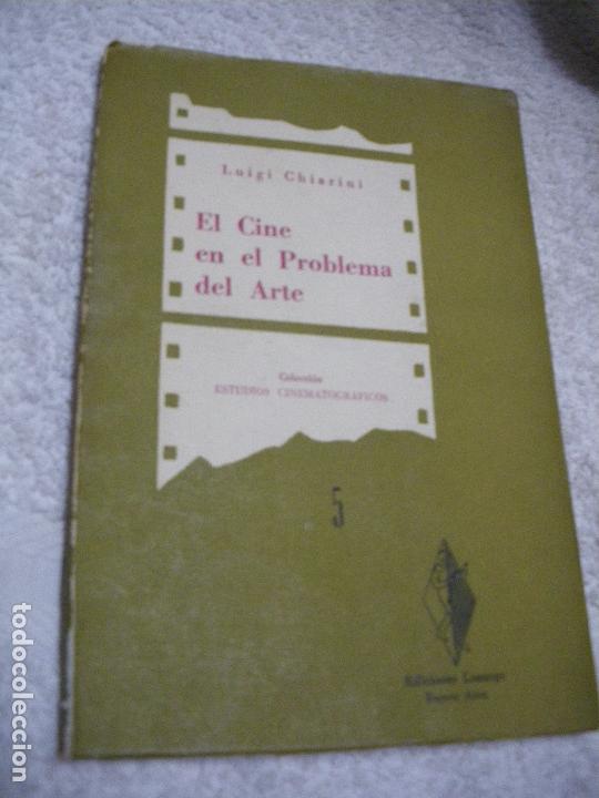 Libros: EL CINE EN EL PROBLEMA DEL ARTE - Luigi Chiarini - Foto 1