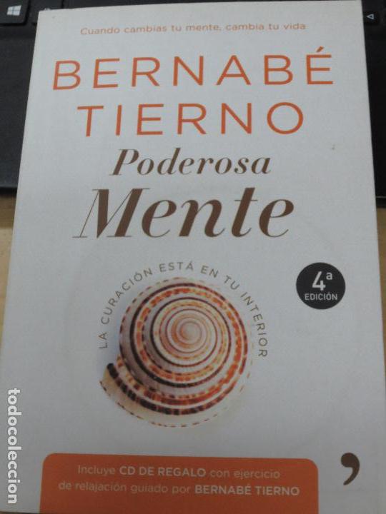 Libros: TIERNO, BERNAB&Eacute; - Poderosa mente. La curaci&oacute;n est&aacute; en tu interior - Foto 1