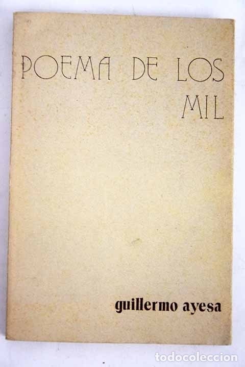 Libros: Poema de los mil.- Ayesa, Guillermo - Foto 1