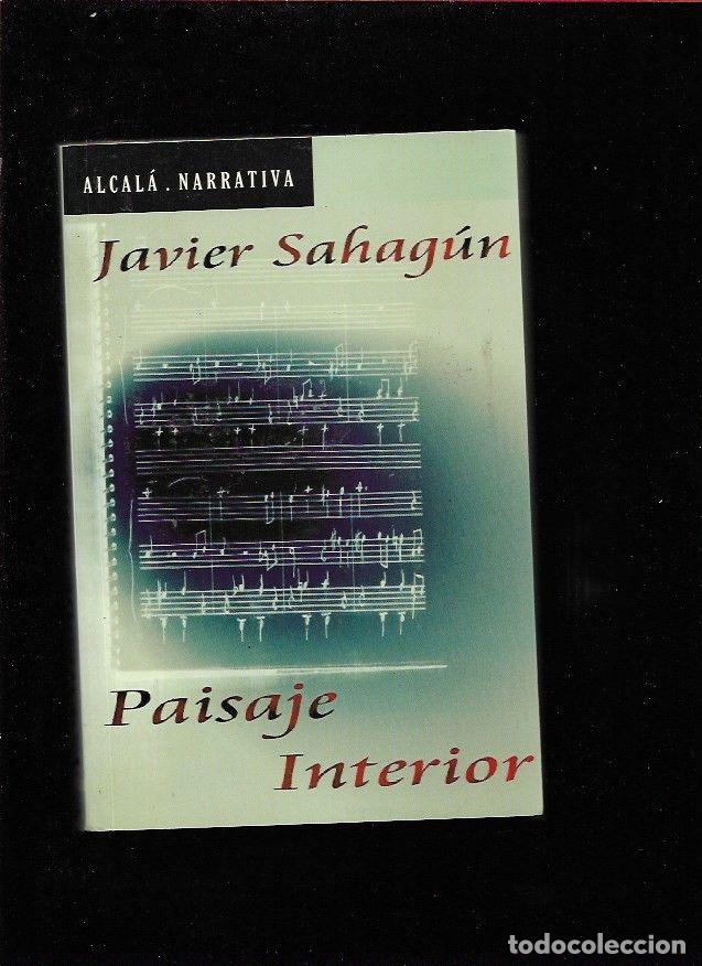 Libros: PAISAJE INTERIOR - SAHAGUN, JAVIER - Foto 2