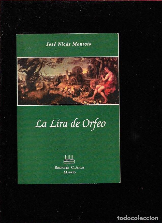 Libros: LIRA DE ORFEO - LA - NICAS MONTOTO, JOSE - Foto 1