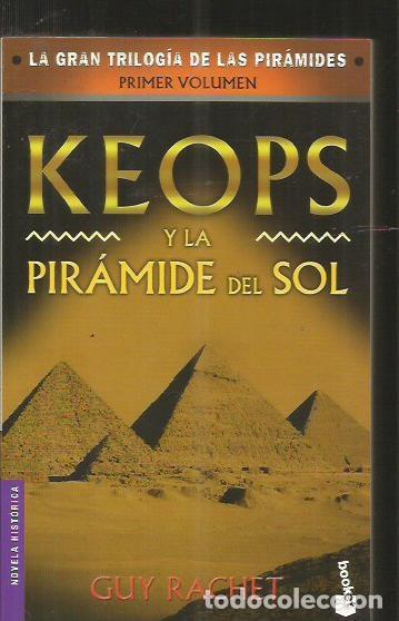 Libros: KEOPS Y LA PIRAMIDE DEL SOL - RACHET, GUY - Foto 1