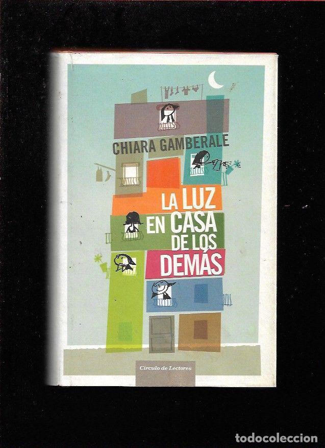 Libros: LUZ EN CASA DE LOS DEMAS - LA - GAMBERALE, CHIARA - Foto 5