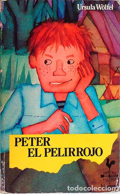 Libros: Peter el pelirrojo - URSULA W&Oacute;LFEL - Foto 1