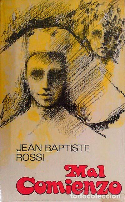 Libros: Mal comienzo - Jean Baptiste Rossi - Foto 1