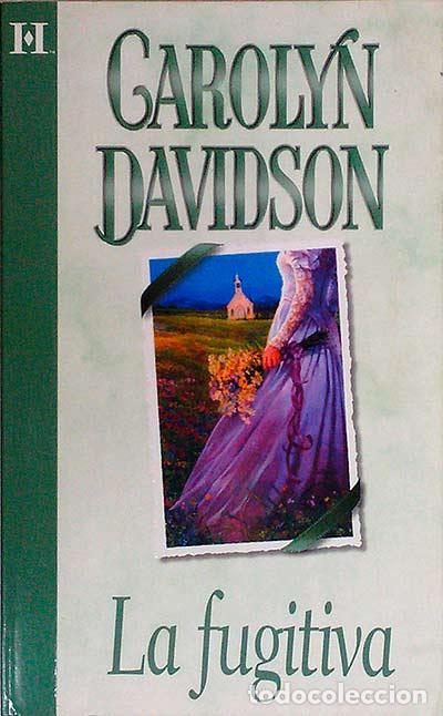 Libros: La fugitiva - Carolyn Davidson - Foto 1