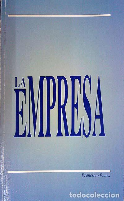 Libros: La empresa - Funes, Francisco - Foto 1