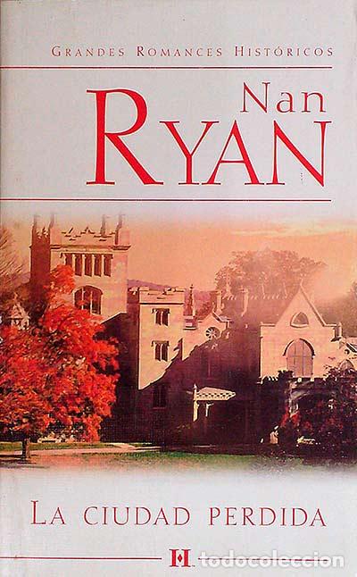 Libros: La ciudad perdida - Nan Ryan - Foto 1
