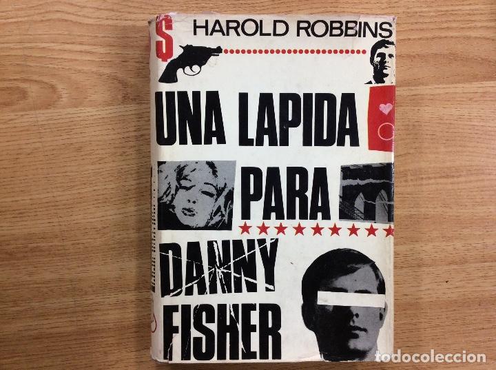 Libros: UNA LAPIDA PARA DANNY FISHER - HAROLD ROBBINS - Foto 1