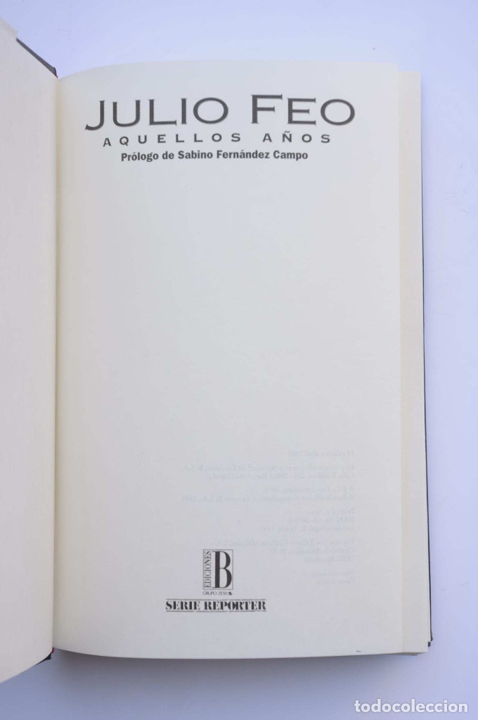 Libros: Aquellos A&ntilde;os - FEO, Julio - Foto 3