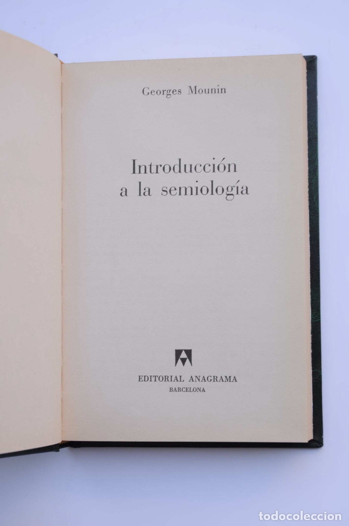 Libros: Introducci&oacute;n a la semiolog&iacute;a - MOUNIN, Georges - Foto 2