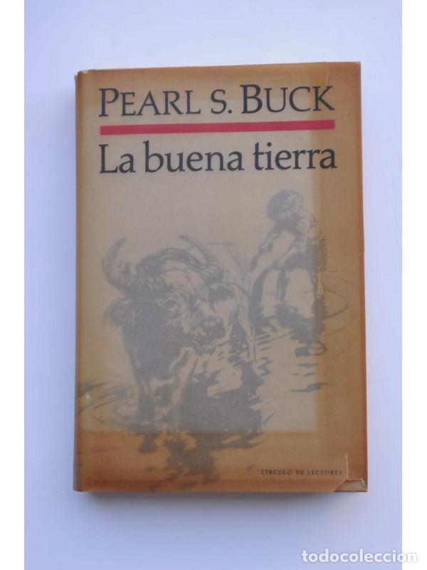 Libros: La buena tierra - BUCK, Pearl S. - Foto 1