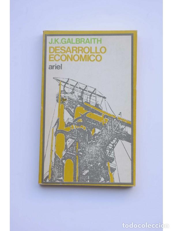 Libros: Desarrollo econ&oacute;mico - GALBRAITH, John Kenneth - Foto 1