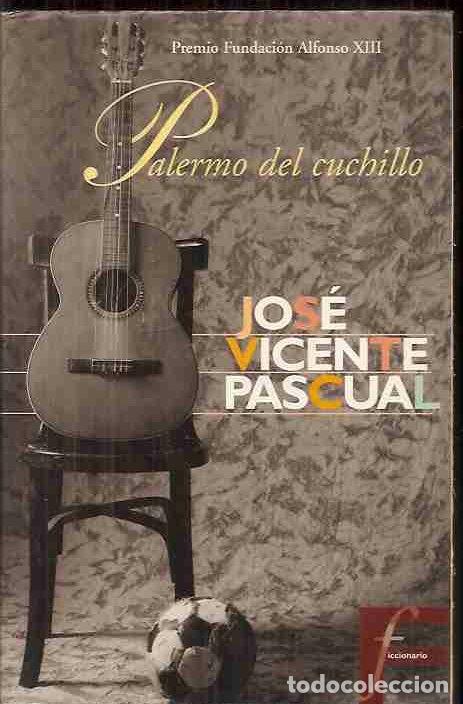 Libros: PALERMO DEL CUCHILLO - PASCUAL, JOSE VICENTE - Foto 1