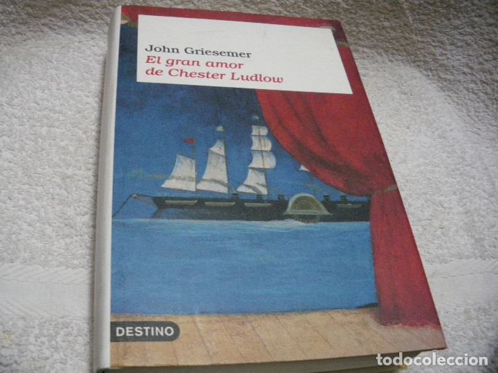 Libros: El gran amor de Chester Ludlow - John Griesemer - Foto 1