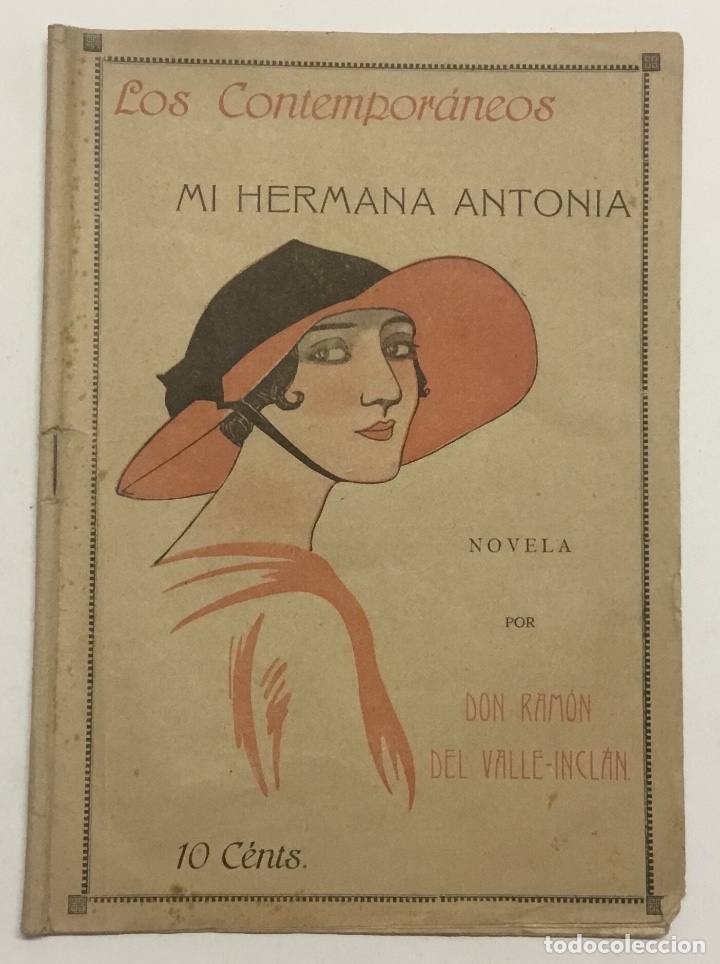 Libros: MI HERMANA ANTONIA. - VALLE INCL&Aacute;N, Ram&oacute;n del. - Foto 1
