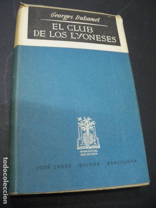 Libros: EL CLUB DE LOS LYONESES - Georges Duhamel - Foto 1