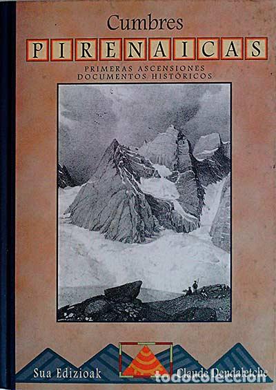 Libros: Cumbres pirenaicas - Claude Dendaletche - Foto 1