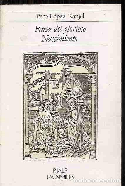 Libros: FARSA DEL GLORIOSO NASCIMIENTO - LOPEZ RANJEL, PERO - Foto 4