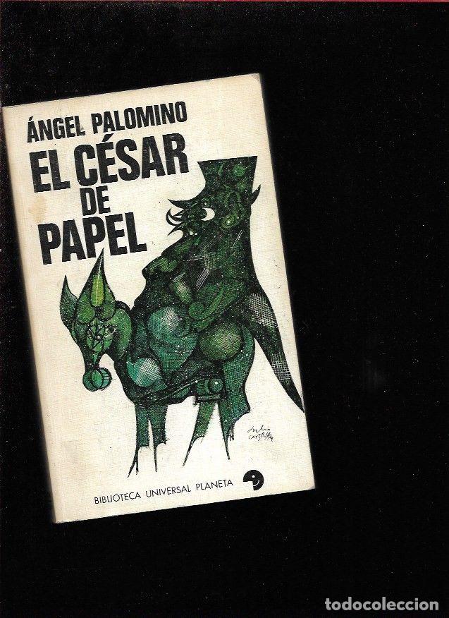 Libros: CESAR DE PAPEL - EL - PALOMINO, ANGEL - Foto 2