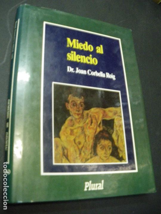 Libros: MIEDO AL SILENCIO - Joan Corbella Roig - Foto 1