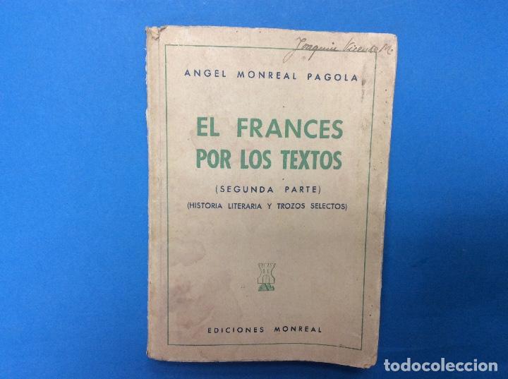 Libros: El Franc&eacute;s Por Los Textos - Foto 1