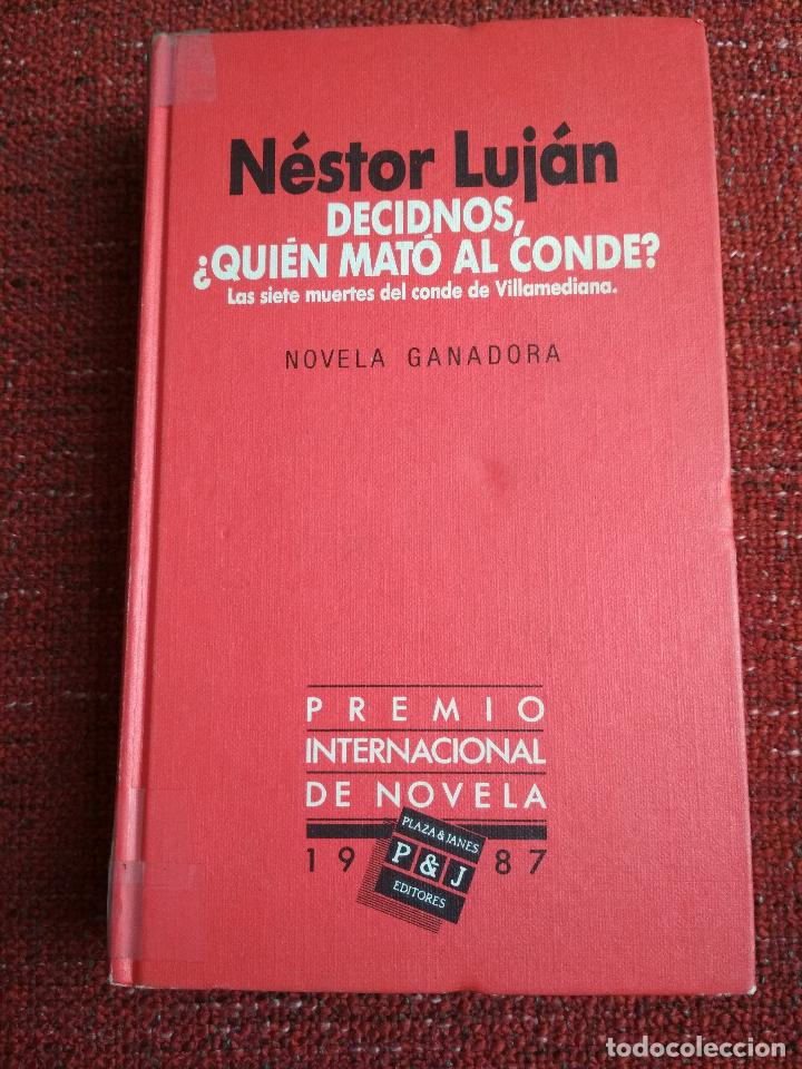 Libros: N&Eacute;STOR LUJ&Aacute;N - DECIDNOS, &iquest;QUI&Eacute;N MAT&Oacute; AL CONDE? - Foto 1
