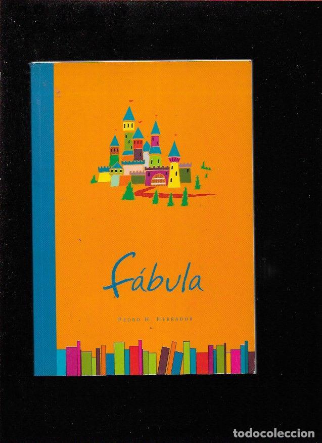 Libros: FABULA - HERRADOR, PEDRO H. - Foto 1