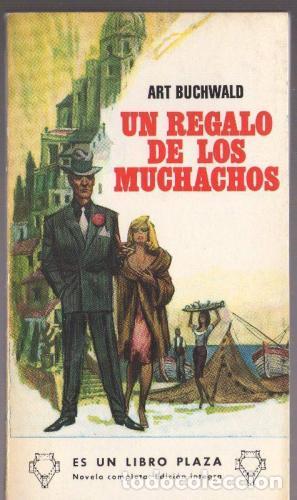 Libros: UN REGALO DE LOS MUCHACHOS - Buchwald,Art - Foto 1