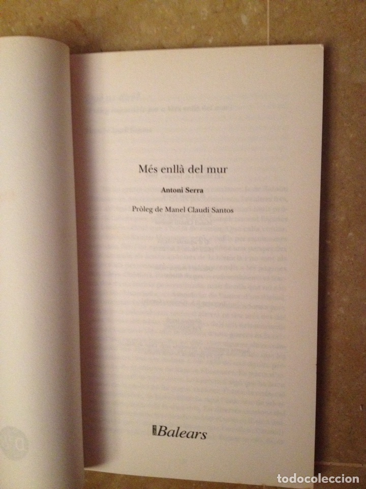 Libros: Antoni Serra. M&eacute;s enll&agrave; del mur - Foto 2