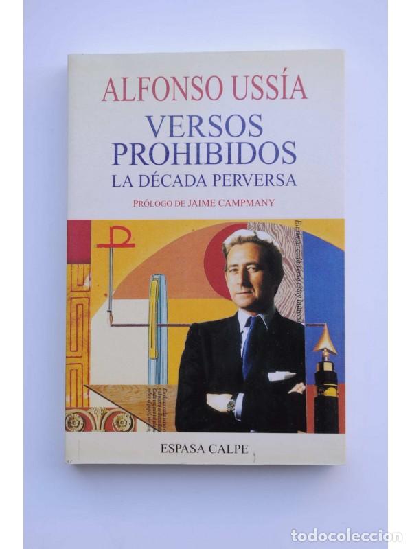 Libros: Versos prohibidos. La d&eacute;cada perversa - USS&Iacute;A, Alfonso - Foto 1