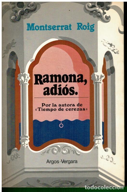 Libros: RAMONA, ADI&Oacute;S. 2&ordf; edici&oacute;n. - Foto 1