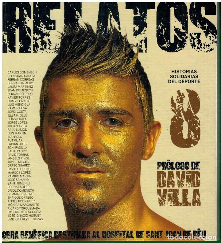 Libros: RELATOS DEL DEPORTE. Pr&oacute;logo de David Villa. - Foto 1