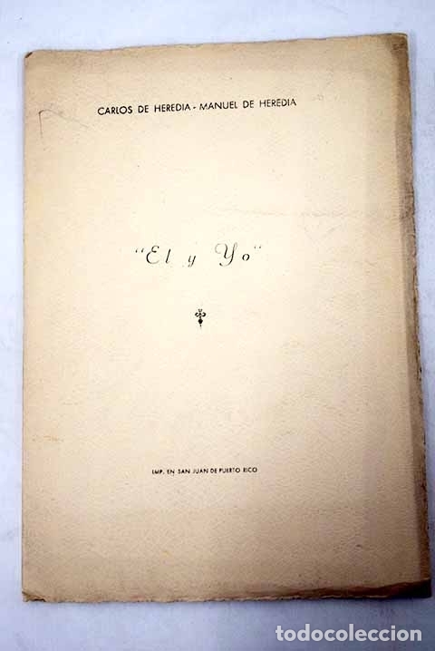 Libros: &Eacute;l y yo.- Heredia, Carlos; Heredia, Manuel - Foto 1