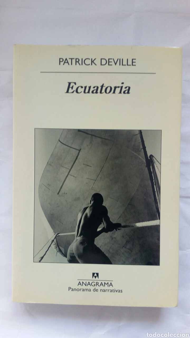 Libros: Ecuatoria. Patrick Deville. - Foto 1