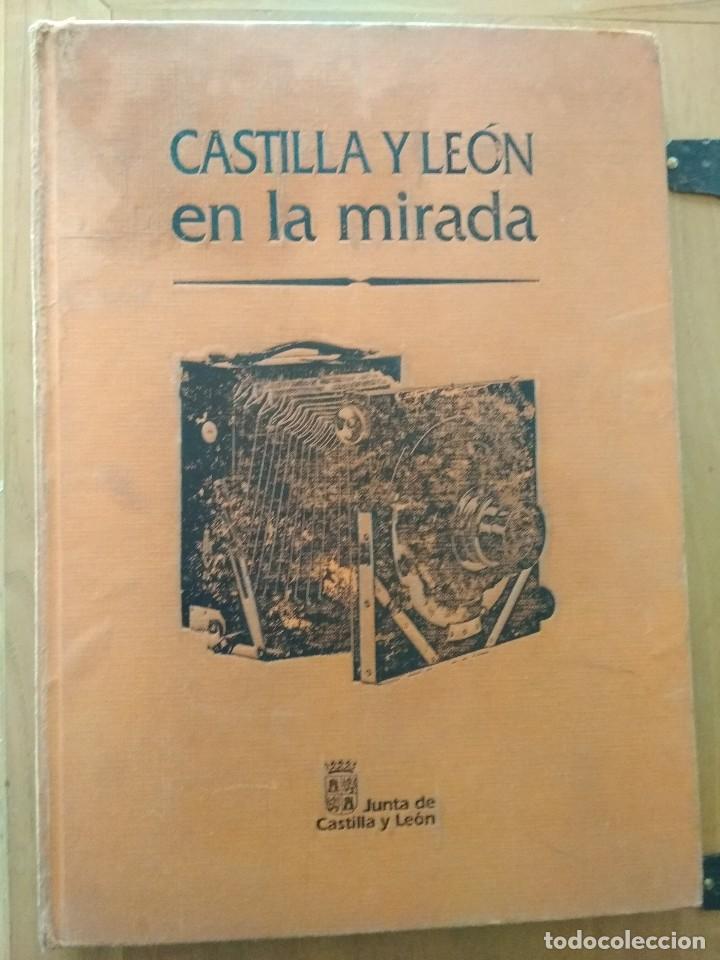 Libros: CASTILLA Y LEON EN LA MIRADA - RICARDO GONZALEZ - EDICIONES T&Eacute;MPORA . S.A. - Foto 1