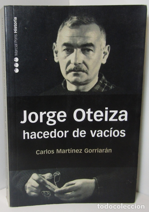 Jorge Oteiza Hacedor De Vacíos Sold Through Direct Sale - 