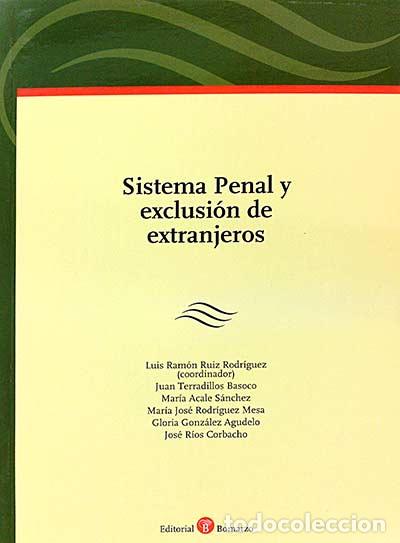 Libros: Sistema Penal y exclusi&oacute;n de extranjeros - VV. AA. - Foto 1
