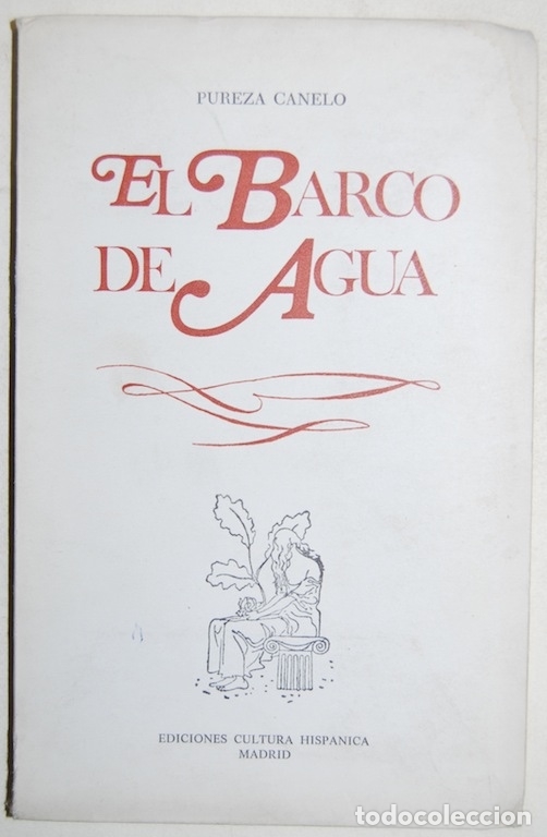 Libros: EL BARCO DE AGUA - CANELO, Pureza - Foto 1