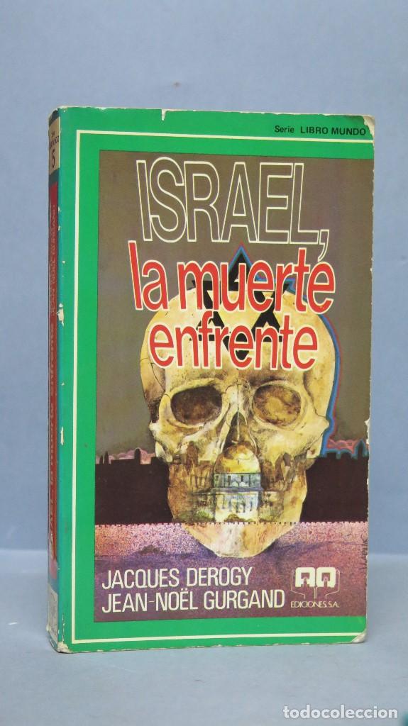Libros: Israel, la muerte enfrente