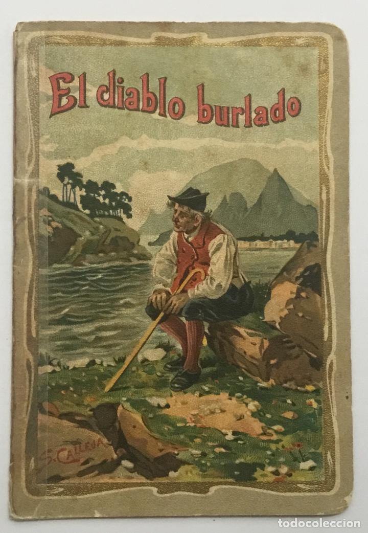 Libros: EL DIABLO BURLADO. - [CALLEJA, S.] - Foto 1