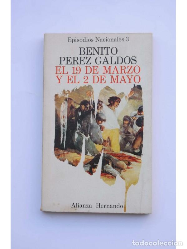 Libros: El 19 de marzo y el 2 de mayo - P&Eacute;REZ GALD&Oacute;S, Benito - Foto 1