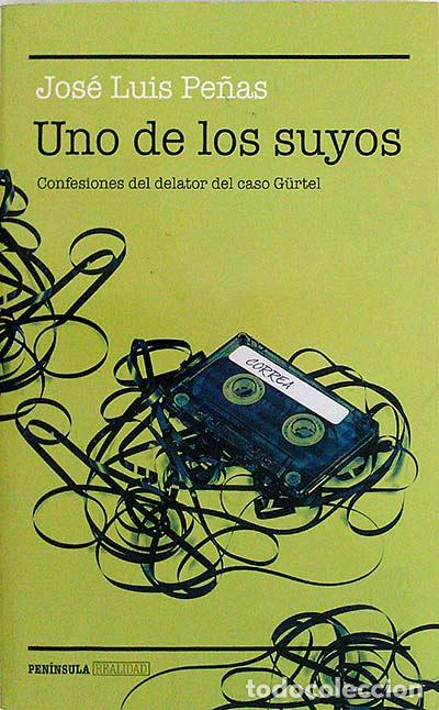 Libros: Uno de los suyos - Jos&eacute; Luis Pe&ntilde;as - Foto 1